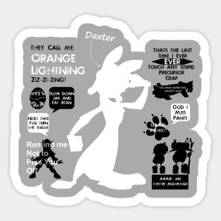 Daxter Quotes Sticker